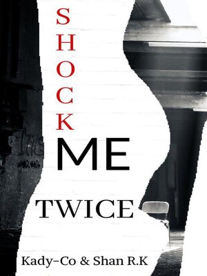 cover image of Shock Me Twice